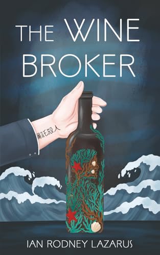 The Wine Broker (The Richard O'Brien Series) B0FXSVQV1V Book Cover
