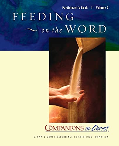 Feeding on the Word, Participants Book, Vol. 2: Companions in Christ