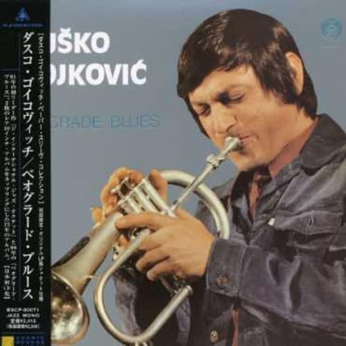 DUSKO GOYKOVICH DUŠKO GOJKOVIĆ - Belgrade Blues - CD
