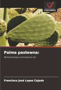 Palma pastewna:: Biotechnologia rozmnazania ryb (Polish Edition)