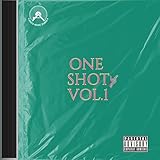 One Shot 4. (Vida) [Explicit]
