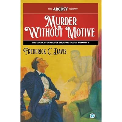 Murder Without Motive: The Complete Cases of Show-Me McGee, Volume 1