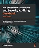 Nmap Network Exploration and Security Auditing Cookbook: Network discovery and security scanning at...