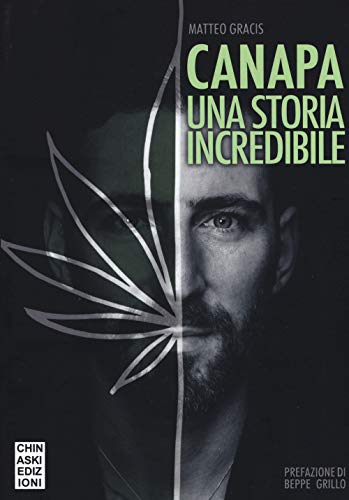 Canapa. Una storia incredibile