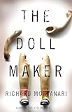 The Doll Maker (Byrne and Balzano)
