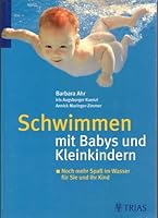 Schwimmen mit Babys und Kleinkindern 3830432437 Book Cover