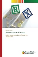Palavras e Pílulas 613017280X Book Cover