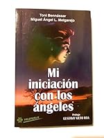 Mi Iniciacion Con Los Angeles 9589689612 Book Cover