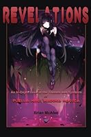 Revelations: An In-Depth Look at the Themes and Symbols of Puella Magi Madoka Magica 153715446X Book Cover