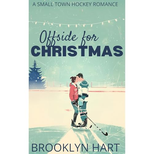 Offside for Christmas Audiobook By Brooklyn Hart cover art