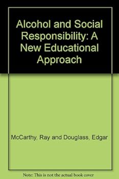 Hardcover Alcohol and social responsibility;: A new educational approach Book