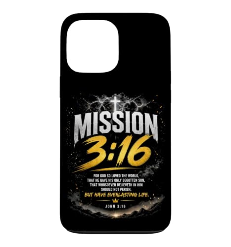 Mission 3:16 ? Christian Faith Energetic Gospel of Salvation �X�}�z�P�[�X iPhone 13 Pro Max �p
