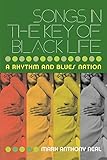 Songs in the Key of Black Life: A Rhythm and Blues Nation