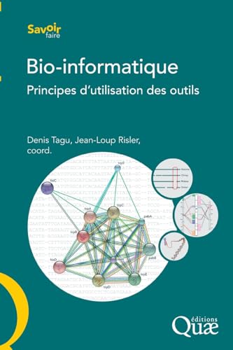 QUAE - Bio-informatique - Principes d'utilisation des outils