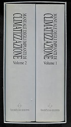 Manuale degli impianti di climatizzazione. Ediz. illustrata