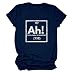 Ah The Element of Surprise T Shirts Weir Nerdy Humour Women's Shirt Novelty Graphic Tops Medium A-Navy Blue
