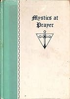 Mystics at Prayer B0018KG230 Book Cover