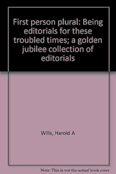 Unknown Binding First person plural: Being editorials for these troubled times; a golden jubilee collection of editorials Book