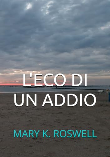  L\'ECO DI UN ADDIO