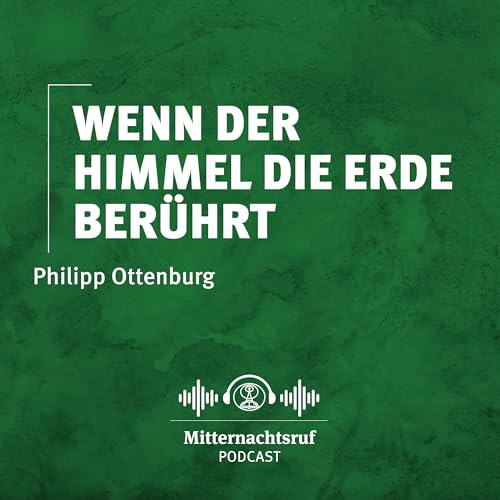 Wenn der Himmel die Erde berührt | Philipp Ottenburg cover art