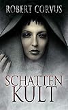  Schattenkult: erweiterte Edition