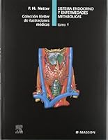 Coleccion Netter de ilustraciones medicas: Sistema Endrocrino y enfermedades Met 8445802194 Book Cover