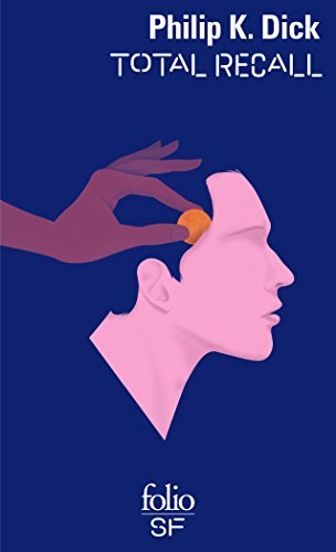 Télécharger Total Recall et autres récits Francais PDF
