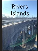 Rivers Islands: Mountains and Hills, Volume Fifteen (Images On High) B0CQTFF11C Book Cover