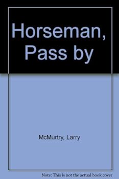 Horseman, Pass By