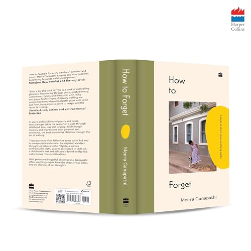 Image of How to Forget : A Book of Short Steps and Long Walks