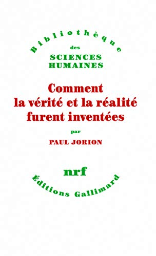 Comment la vérité et la réalité furent inventées Francais PDF
