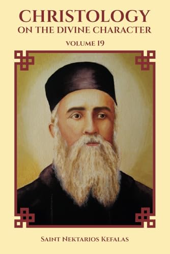 Christology: On the Divine Character