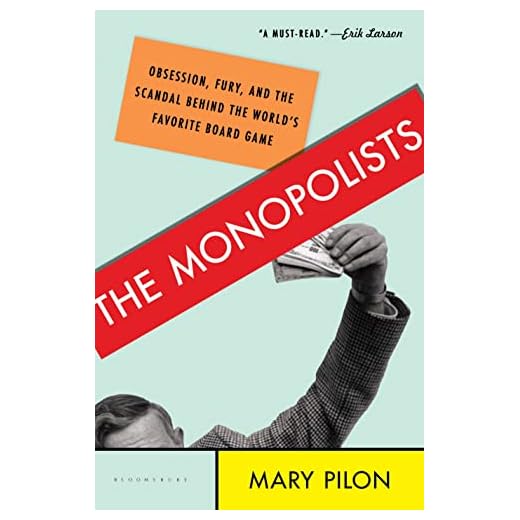 The Monopolists: Obsession, Fury, and the Scandal Behind the World's Favorite Board Game