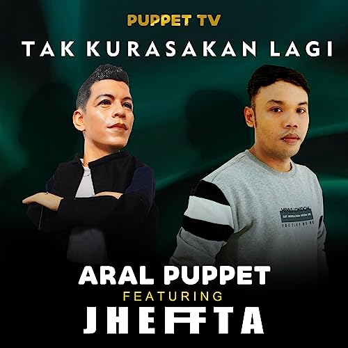 Tak Kurasakan Lagi by Aral Puppet on Amazon Music - Amazon.com