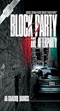 Block Party 2: The Afterparty