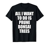 Bonsai Trees Tee Shirt Gift