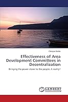 Effectiveness of Area Development Committees in Decentralization 365969634X Book Cover