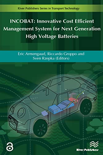 INCOBAT: Innovative Cost Efficient Management System for Next Generation High