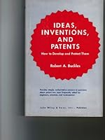 Ideas, Inventions and Patents 0471115835 Book Cover