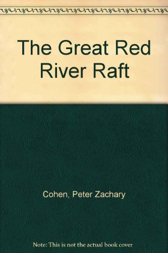 The Great Red River Raft 0807530395 Book Cover