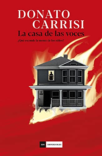 La casa de las voces (LOS IMPERDIBLES)