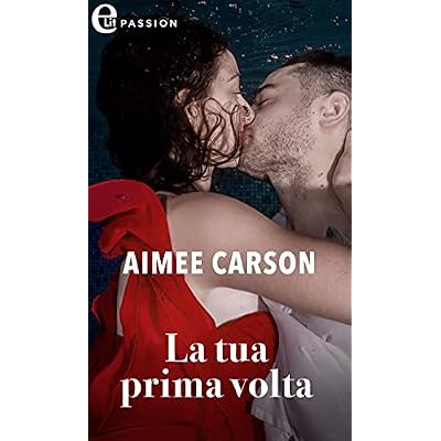 La tua prima volta