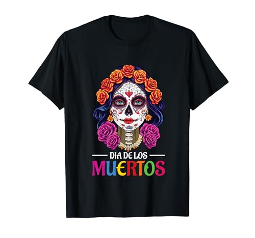 Día De Los Muertos La Catrina Halloween Día De Muertos Mexicano Camiseta