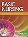 Basic Nursing: Concepts, Skills & Reasoning