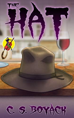 The Hat by [C. S. Boyack]