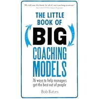 The Little Book of Big Coaching Models
