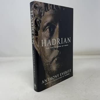 Hadrian and the Triumph of Rome book cover