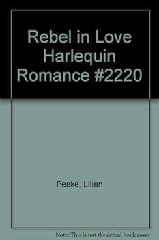 Paperback Rebel in Love Harlequin Romance #2220 Book