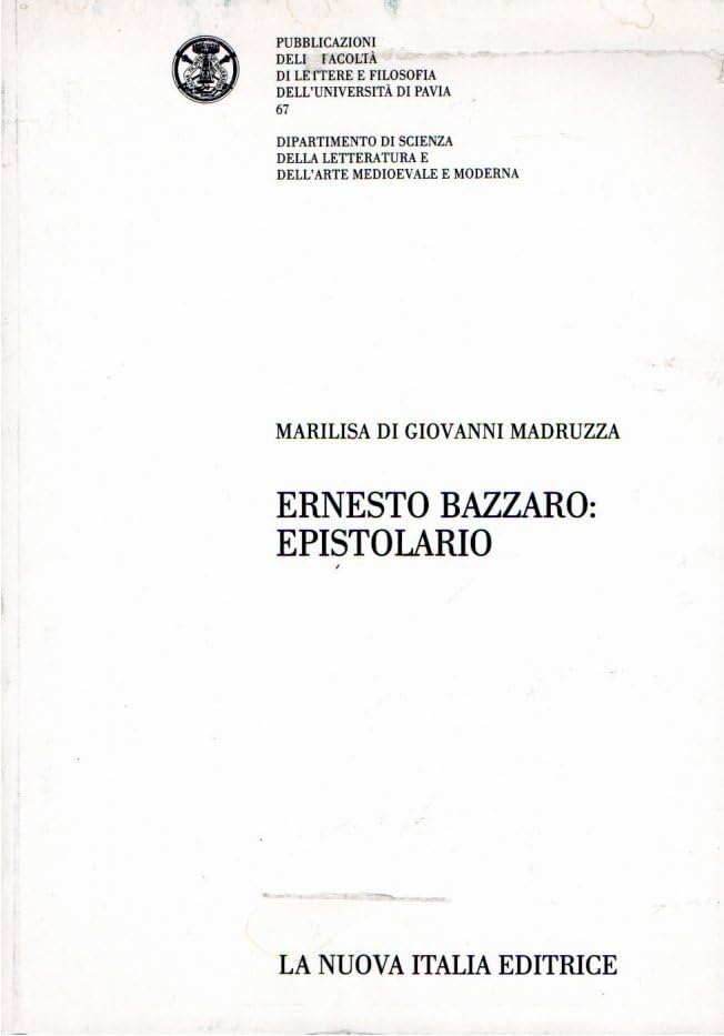  Ernesto Bazzaro: epistolario