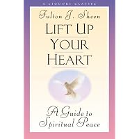 Lift Up Your Heart